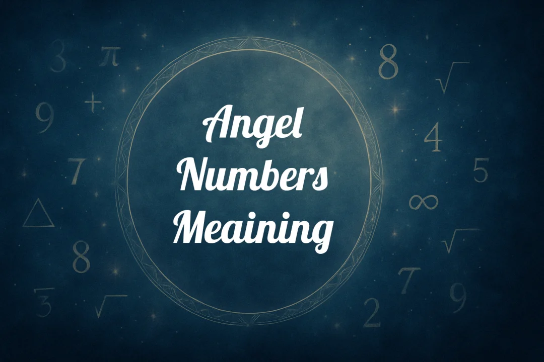 Angel Number Meanings