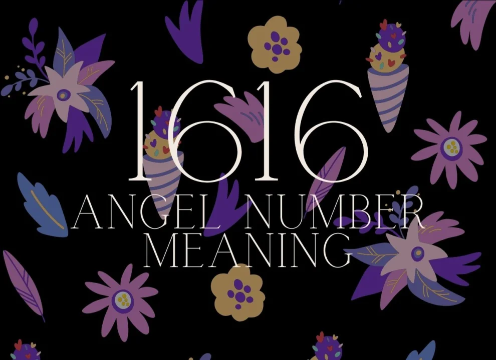 1616 Angel Number Meaning